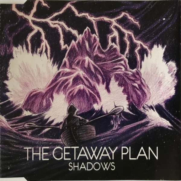 Album The Getaway Plan - Shadows