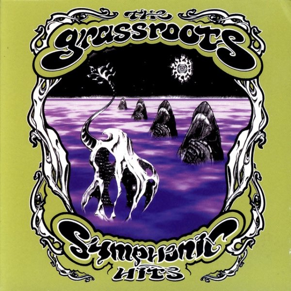 Album The Grass Roots - Symphonic Hits