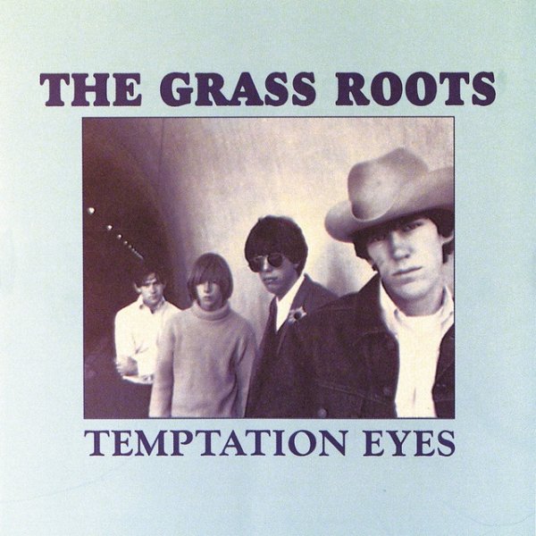 Album The Grass Roots - Temptation Eyes