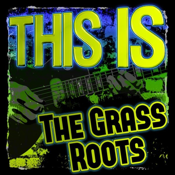 Album The Grass Roots - This Is the Grass Roots
