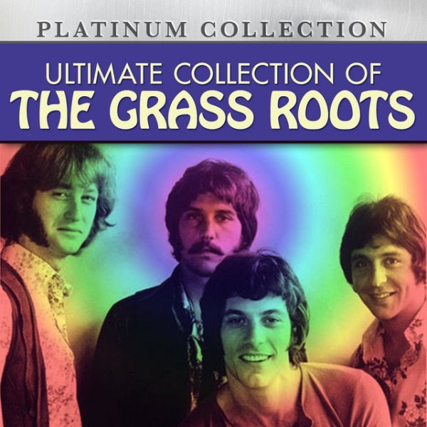Album The Grass Roots - Ultimate Collection of The Grass Roots