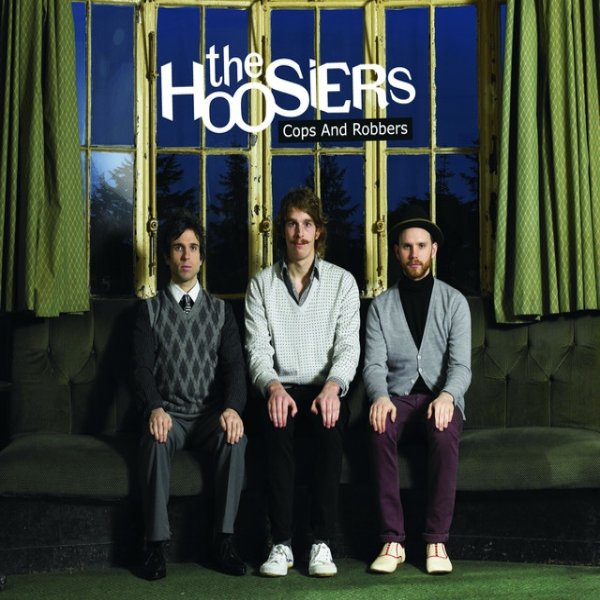 Album The Hoosiers - Cops And Robbers