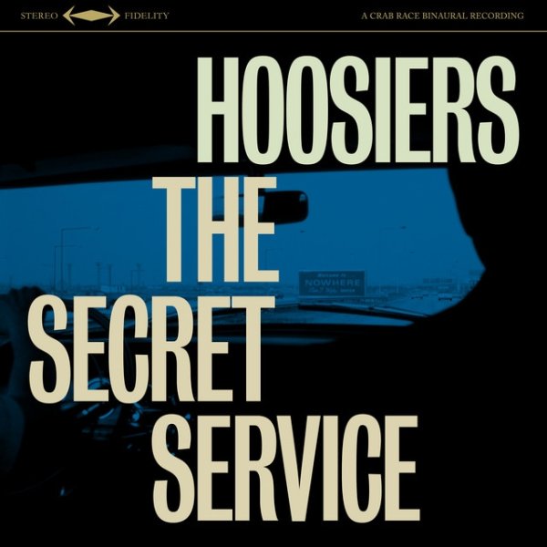 The Hoosiers The Secret Service, 2015