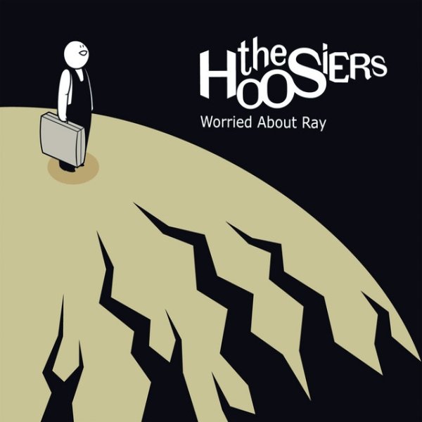 Album The Hoosiers - Worried About Ray