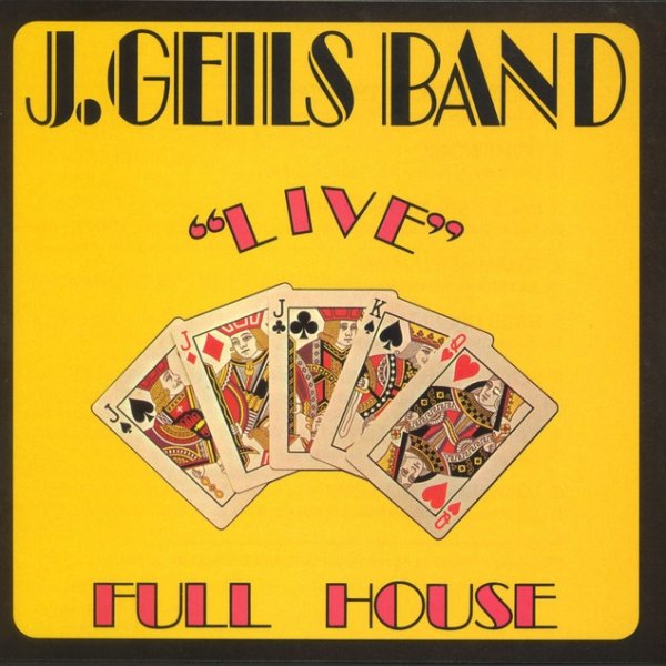Album Full House "Live" - The J. Geils Band