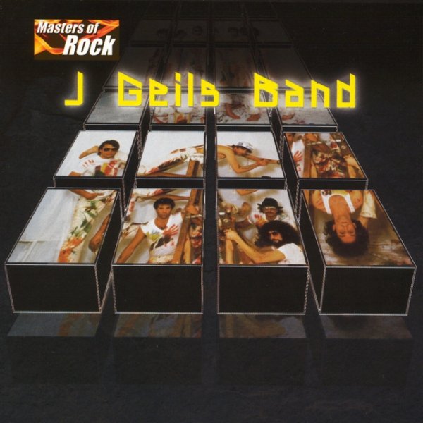 Album The J. Geils Band - Masters Of Rock