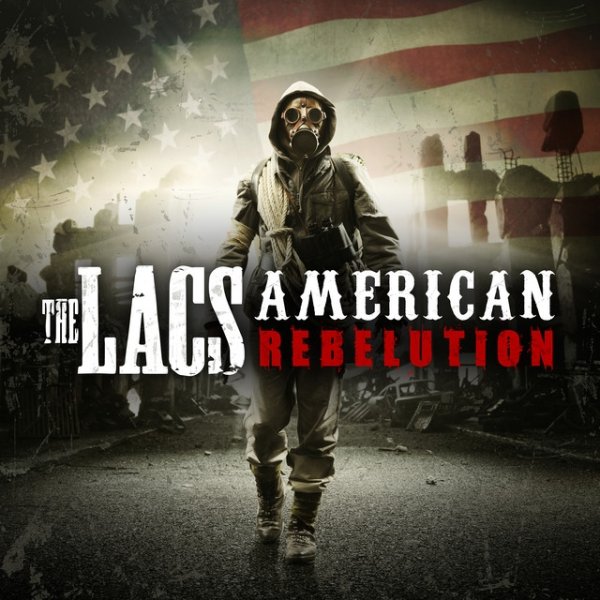 Album The Lacs - American Rebelution