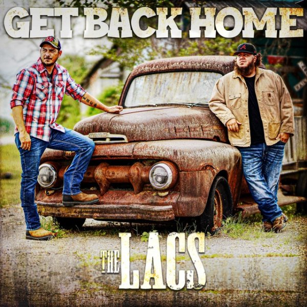 Album The Lacs - Get Back Home