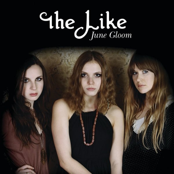 Album The Like - June Gloom