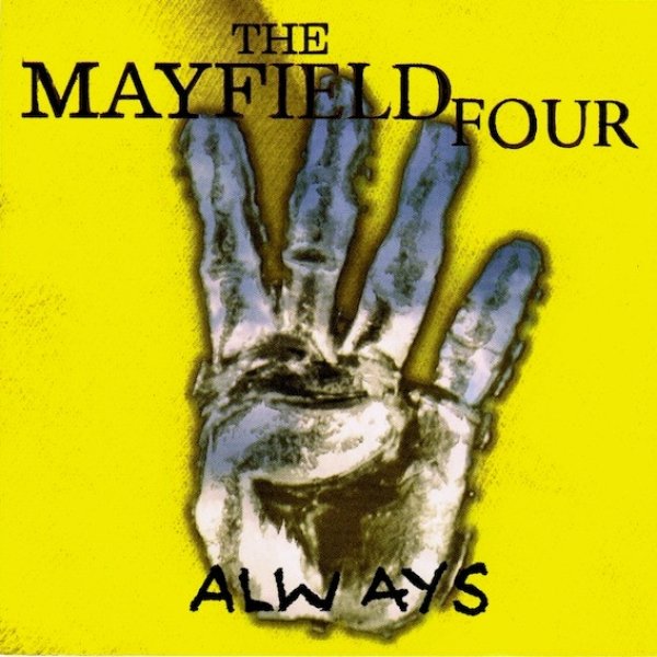Album The Mayfield Four - Always