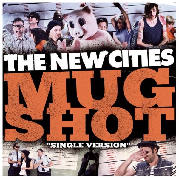 Album Mugshot - The New Cities