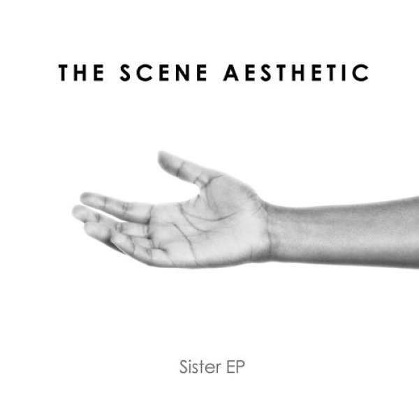 Album The Scene Aesthetic - Sister EP
