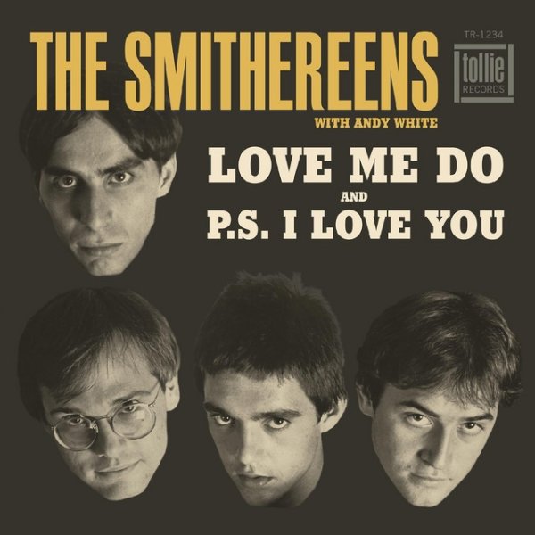 Album The Smithereens - Love Me Do / P.S. I Love You