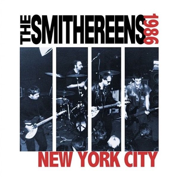 Album The Smithereens - New York City, 1986 Live