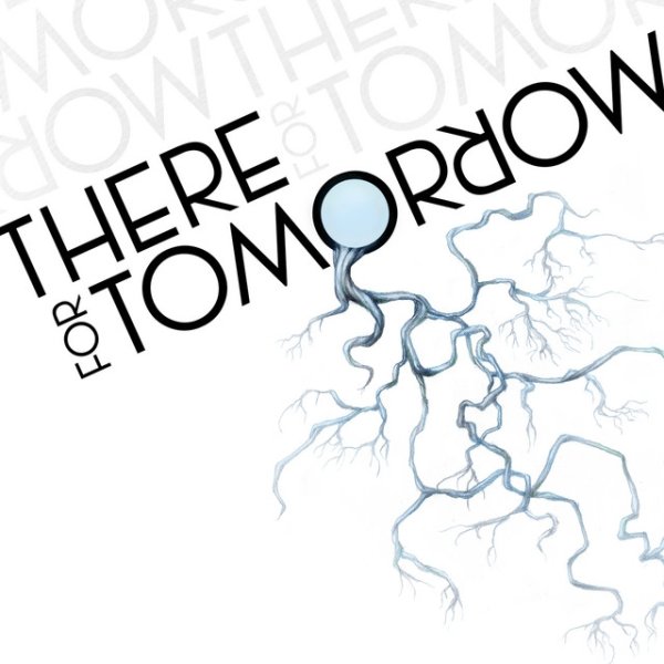 There For Tomorrow - album