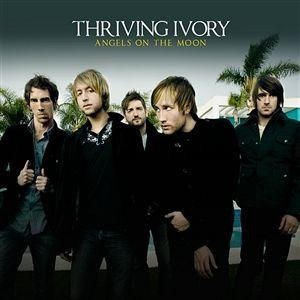 Album Thriving Ivory - Angels On The Moon