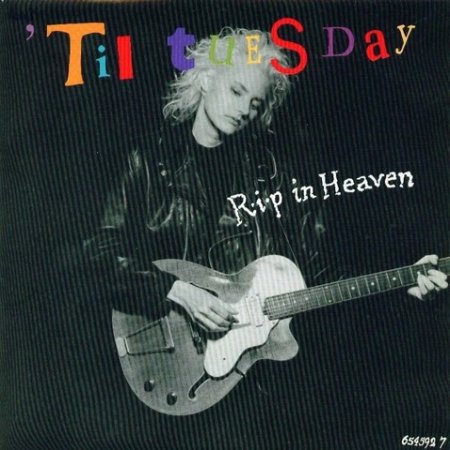 'Til Tuesday R.I.P. In Heaven, 1988