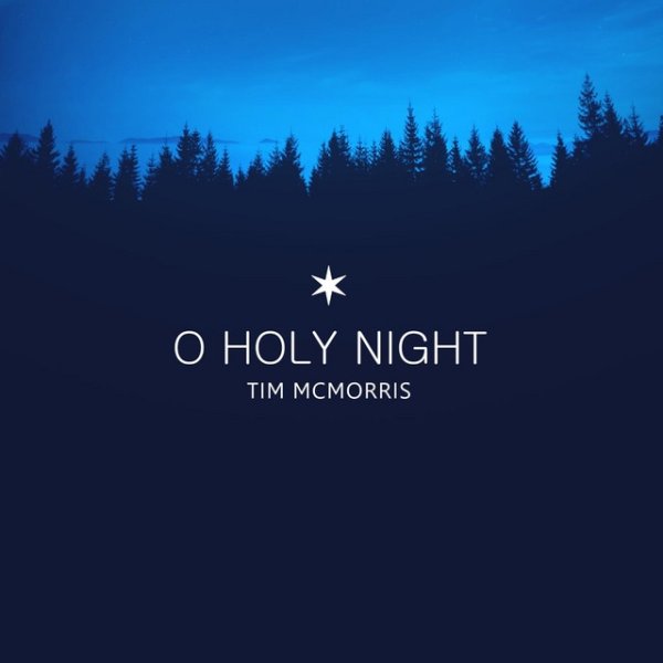 Album Tim McMorris - O Holy Night