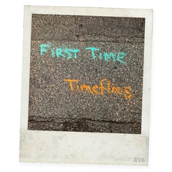 Album Timeflies - First Time