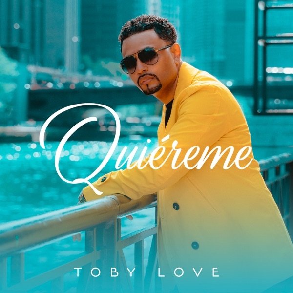 Album Toby Love - Quiéreme