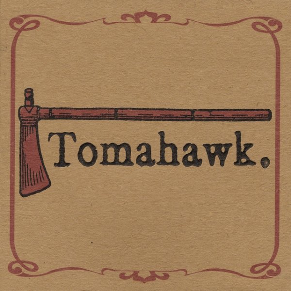 Album Tomahawk - Tomahawk