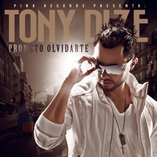 Album Tony Dize - Prometo Olvidarte