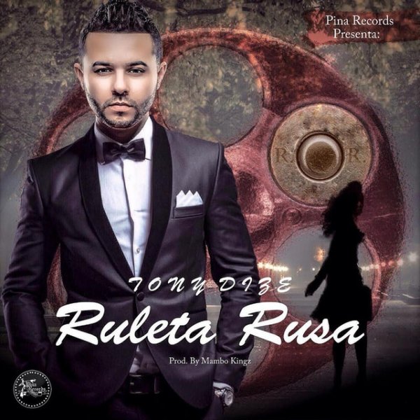 Album Tony Dize - Ruleta Rusa