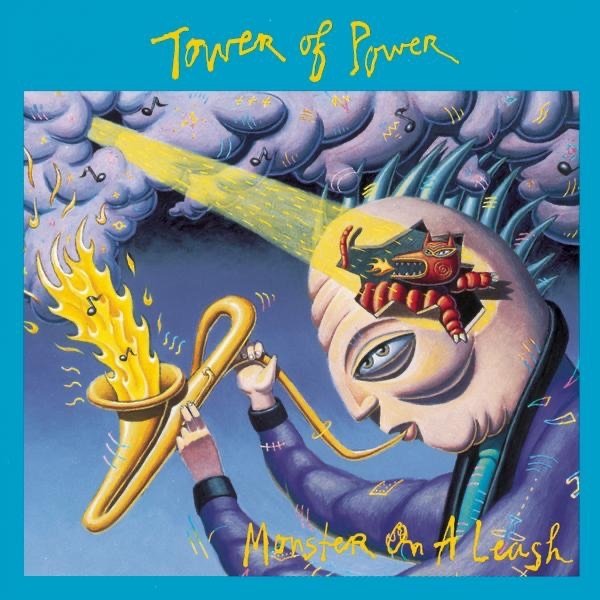 Album Tower of Power - Monster On A Leash