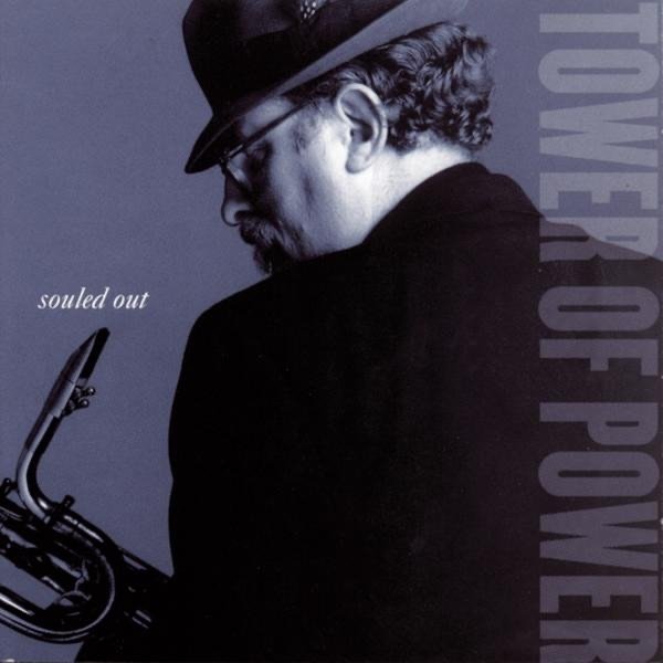 Album Tower of Power - Souled Out