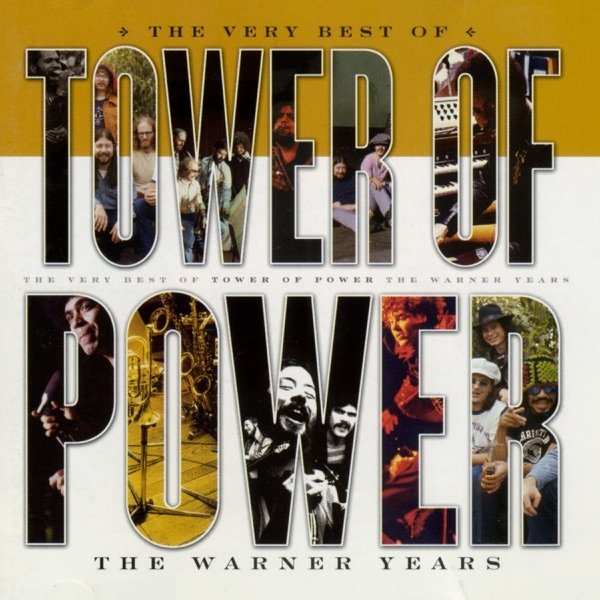 Tower of Power The Very Best of Tower of Power: The Warner Years, 2001