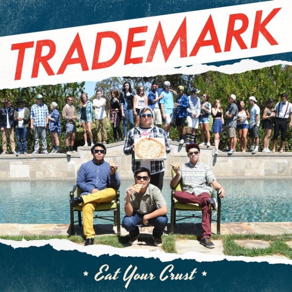 Album Trademark - Eat Your Crust