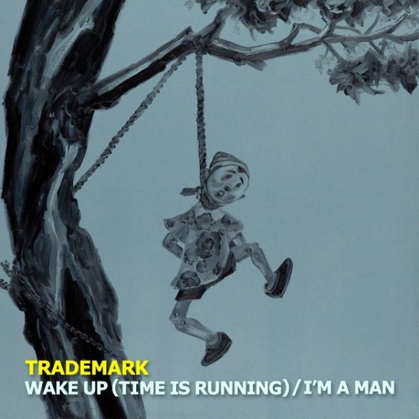 Album Trademark - Wake Up (Time Is Running)