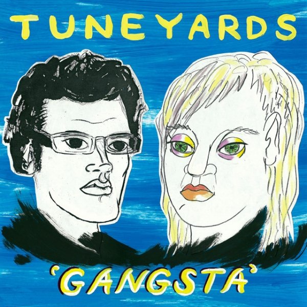 Album tUnE-yArDs - Gangsta (Remixes)