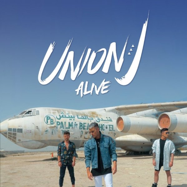 Album Union J - Alive
