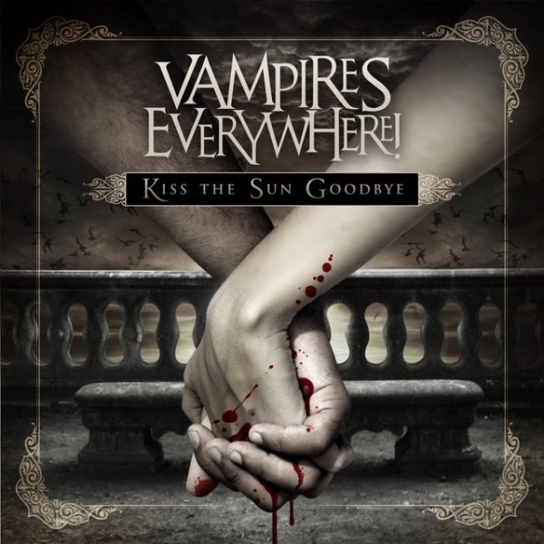 Album Kiss the Sun Goodbye - Vampires Everywhere!