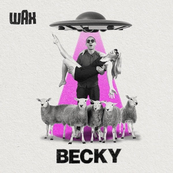 Album Wax - Becky