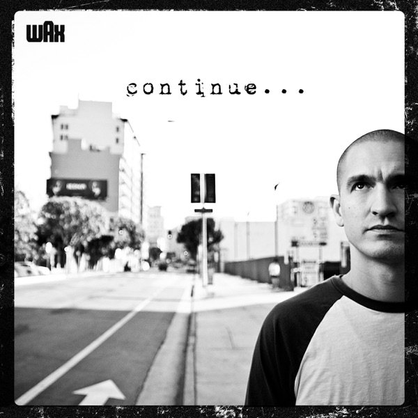 Album Wax - Continue