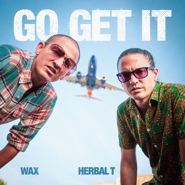 Album Wax - Go Get It