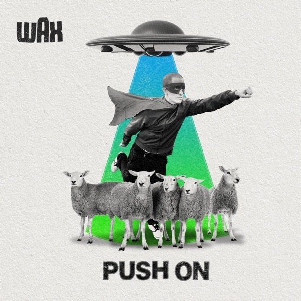 Album Wax - Push On