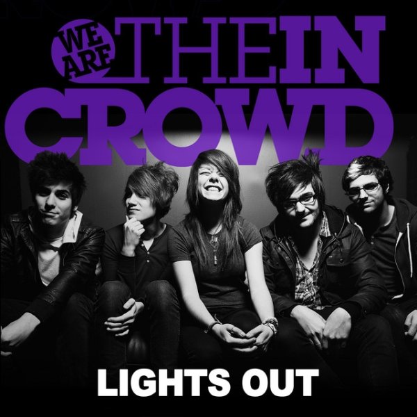 Album We Are the In Crowd - Lights Out