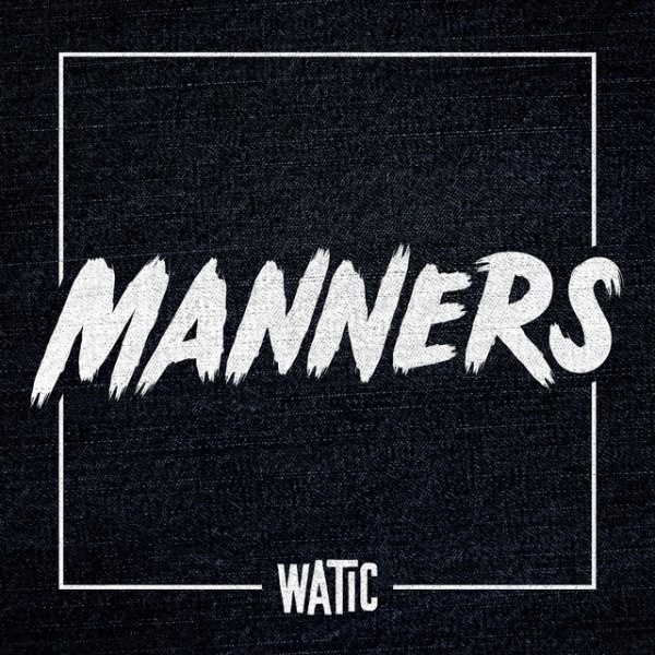 Album We Are the In Crowd - Manners