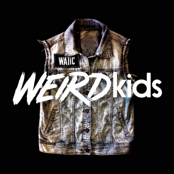 Album We Are the In Crowd - Weird Kids B-Sides