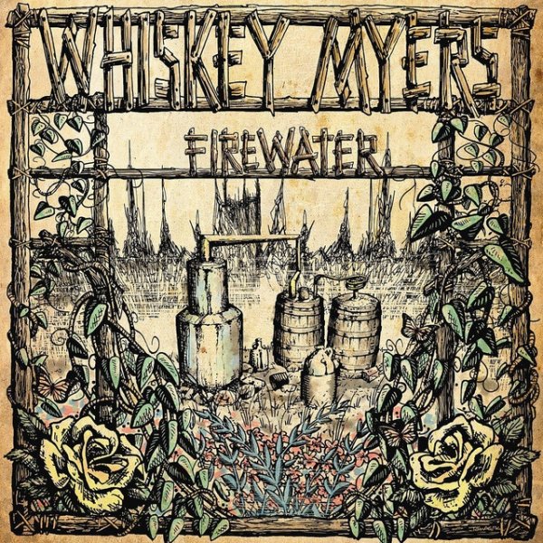 Whiskey Myers Firewater, 2011