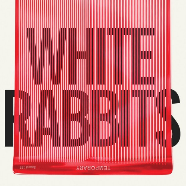 Album White Rabbits - Temporary