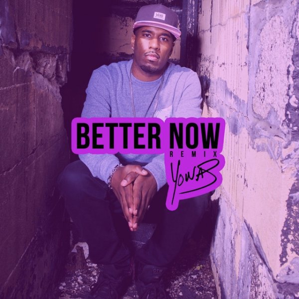 Album Better Now - YONAS