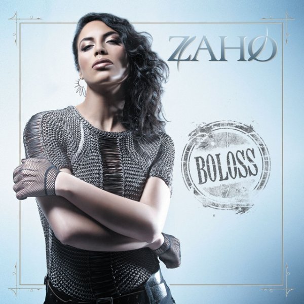 Album Zaho - Boloss