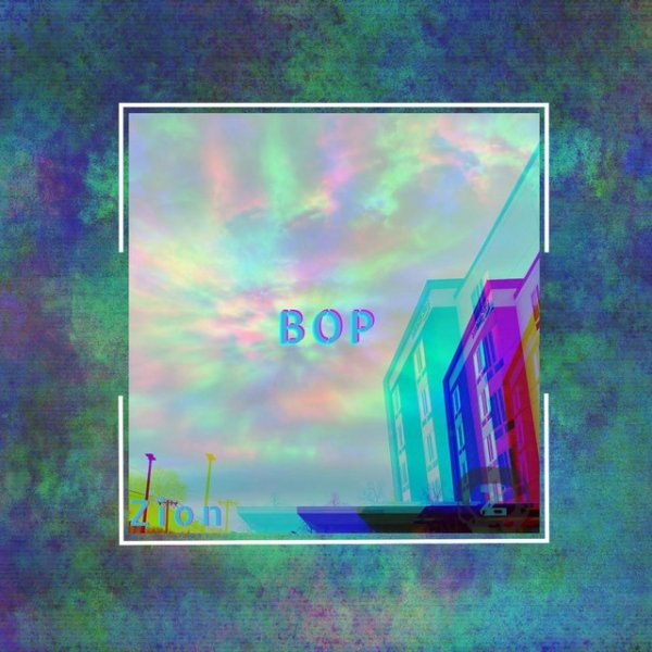 Album Zion - BOP