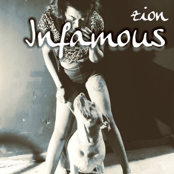Album Zion - Infamous