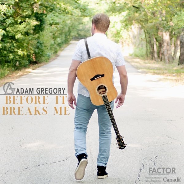 Album Adam Gregory - Before It Breaks Me