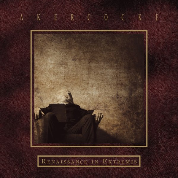 Album Akercocke - Renaissance in Extremis